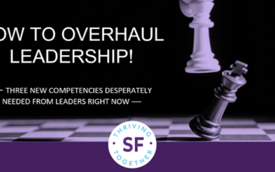 How to Overhaul Leadership